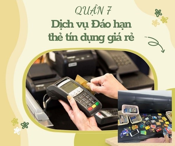 Rút tiền & Đáo hạn thẻ tín dụng tại Quận 7 - TP HCM giá rẻ